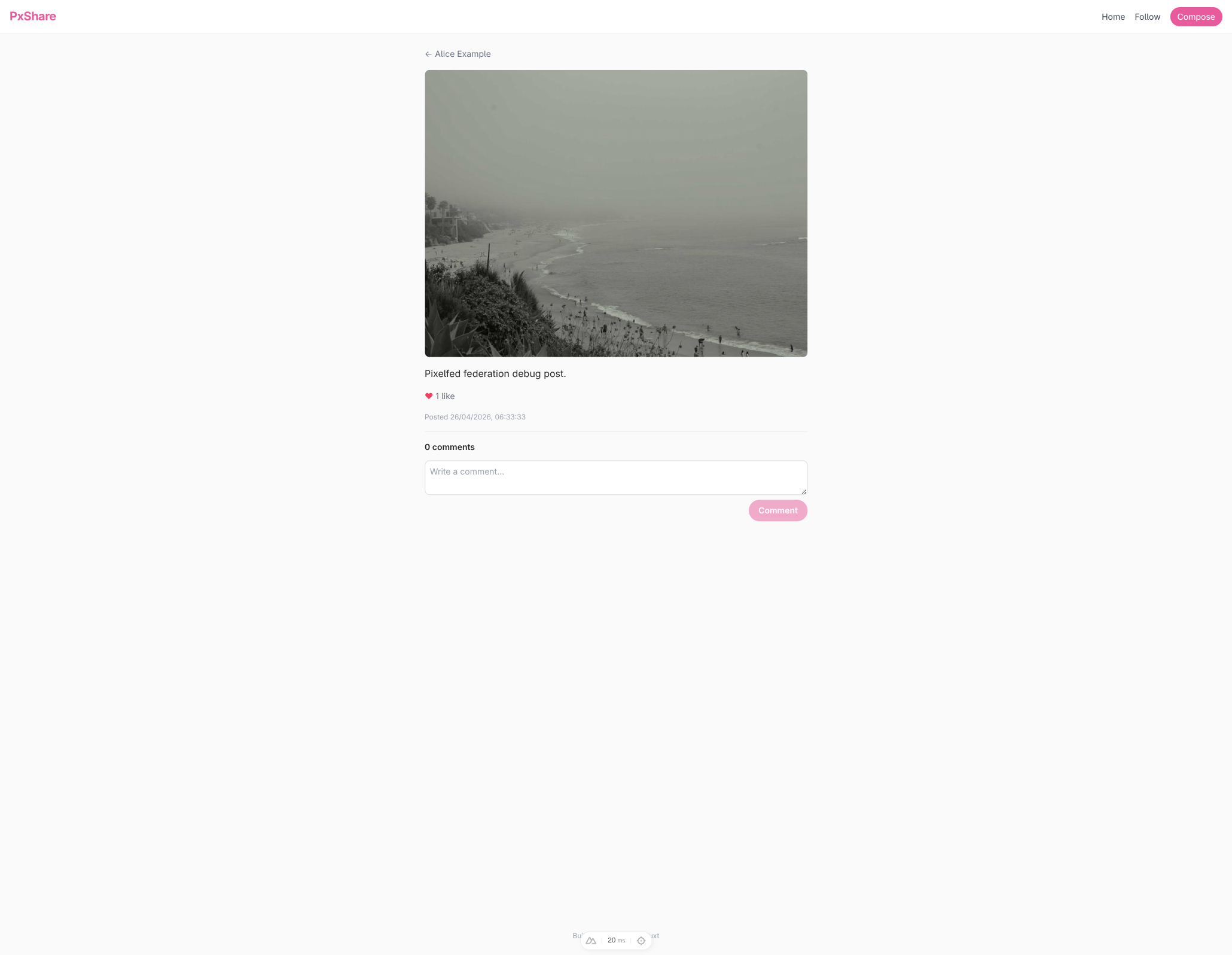 alice's post detail page on PxShare showing her foggy beach
photo with caption “Pixelfed federation debug post.”, a filled
red heart icon and “1 like” beneath it; the like came from the
tester Pixelfed
account.